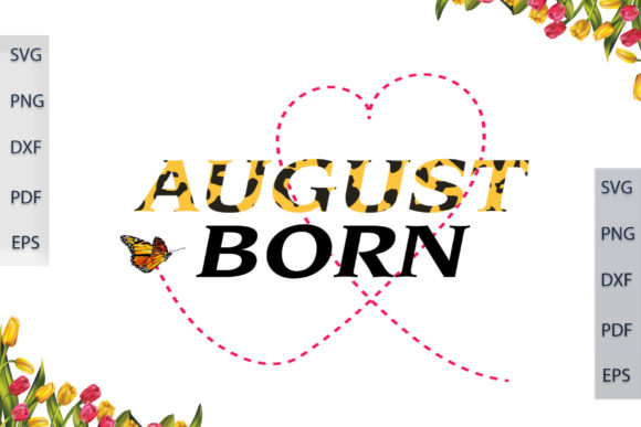 August Born in Leopard: Graphics & Print Templates