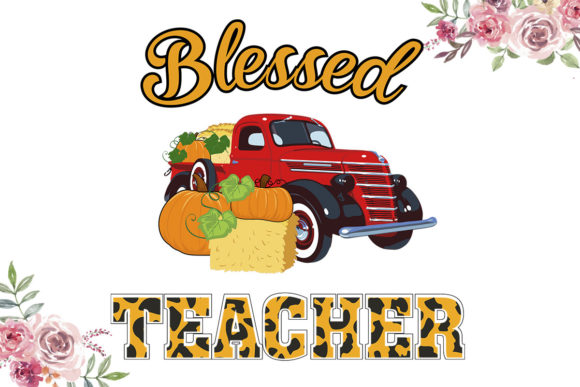 Blessed Teacher Graphics: A Print Templates Review