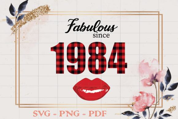 Fabulous Since 1984 SVG: A Designer's Take on This Birthday Classic